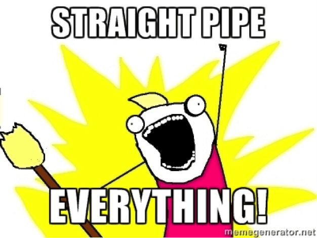 Putting in That Straight Pipe